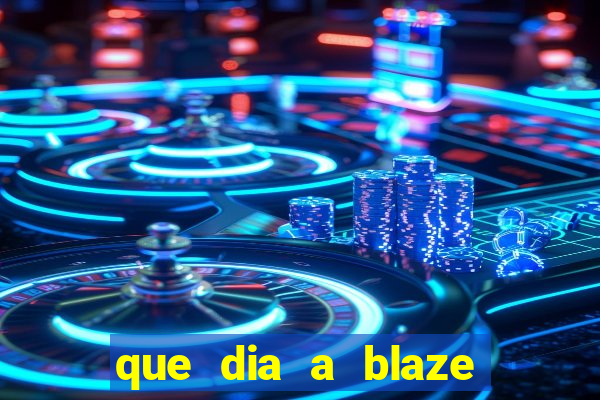 que dia a blaze paga o cashback